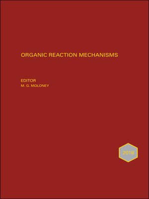 cover image of Organic Reaction Mechanisms 2018